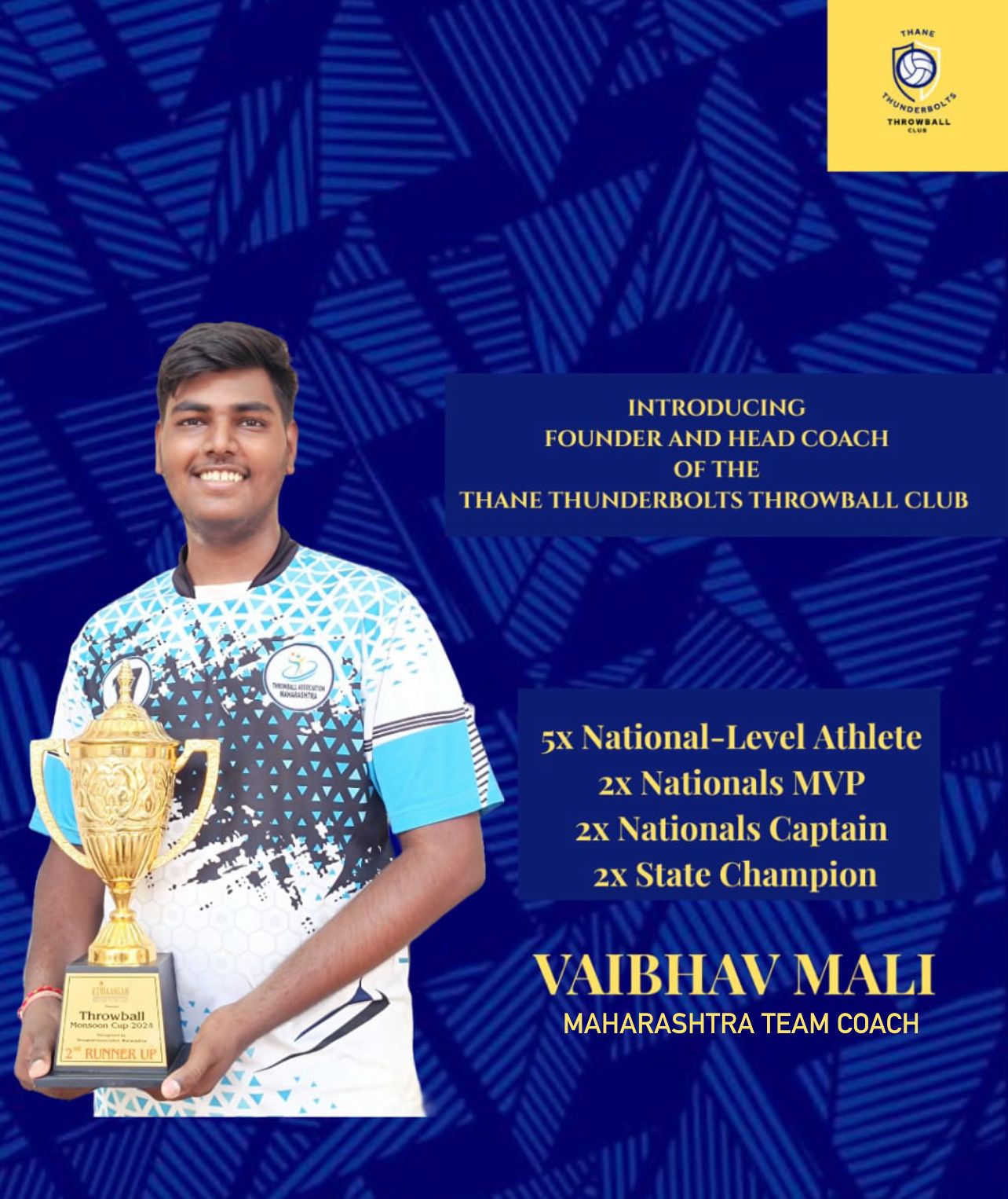 Head Coach - Thane Thunderbolts